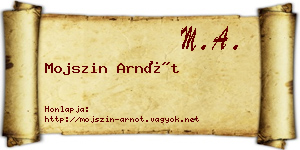 Mojszin Arnót névjegykártya